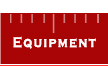 Equipment